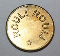 Jeton De Nécessité De Jeu "75 Centimes - Rouli Rouli" à Déterminer - French Token - Monétaires / De Nécessité