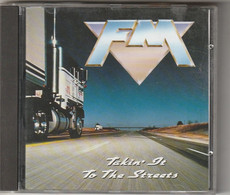 CD FM Takin It To The Streets - Hard Rock & Metal