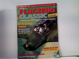 FLUGZEUG CLASSIC  Magazin Für Luftfahrtgeschichte, Oldtimer, Modellbau 2004-12 - Trasporti