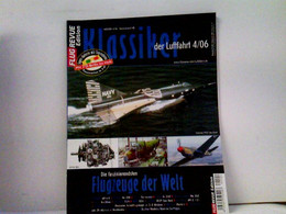 FLUGREVUE Edition Klassiker Der Luftfahrt 2006-04 - Trasporti