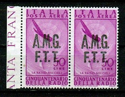 1947 Italia Italy Trieste A  AEREA RADIO 50 Lire X 2 Coppia: 1 MNH** + 1 Bicolore MH*? - Poste Aérienne