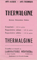 BUVARD & BLOTTER - Pharmacie - THERMALGINE - Quinine Caféîne - Laboratoire NEOTHERA - PARIS XII ème - Produits Pharmaceutiques