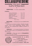 BUVARD & BLOTTER - Pharmacie - COLLARGOPHEDRINE - Laboratoire M. DE RIVE - BOCQUILLON Pharmacien Paris XVème - Produits Pharmaceutiques