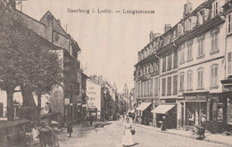 57 SARREBOURG      Saarburg I. Lothr     Langestrasse   TB PLAN.   EnV  1910.     RARE - Sarrebourg