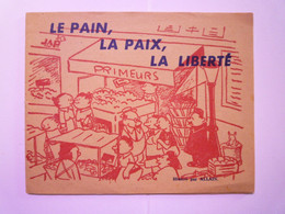 2021 - 4038  " LE PAIN , LA PAIX , LA LIBERTE "    (Propagande Pour Le PLAN MARSHALL  12 Pages)   XXX - Non Classés