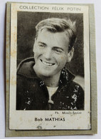 Image Carte Photo Bob Mathias Décathlon Homme Politique Collection Félix Potin Célébrités Contemporaines 1952 - Sammelbilderalben & Katalogue