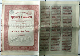 ACTION DE 500 Francs "Société Anonyme,MACHINE A RACCORDS, BRUXELLES 1909/1938 - Otros & Sin Clasificación