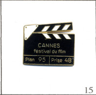 Pin's Cinéma - 48è Festival International Du Film De Cannes (1995). Estampillé Davis. EGF. T800G-15 - Cinéma