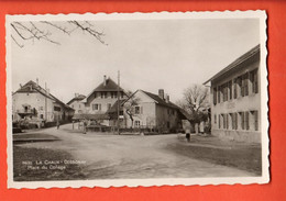 HCG-16 RARE La Chaux Sur Cossonay  Place Du Collège.  ANIME. Cachet Militaire En 1940 Feldpost. Mingard 11635 - Cossonay