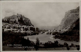 SISTERON  ( Alpes H Provence )  LA TROUÉE  DE LA DURANCE - Sisteron