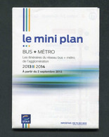 Plan De Réseau De Métro Et Bus De Rennes 2013/2014 "Le Mini Plan" Bretagne - Europe