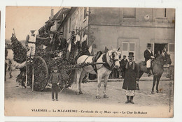 95VIARMES - La MI CAREME - Cavalcade Du 17 Mars 1912 - Le Char ST HUBERT  ANIME  NON CIRCULEE  TBE PEU CONNUE - Viarmes