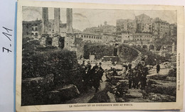 Cpa écrite En 1904, " Prime Du Journal Le Sans Souci" Le Président Et Le Commandeur Boni Au Forum (ROME ITALIE) - History