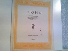 Chopin - Zwei Mazurkas. Piano Edition Schott. - Musique