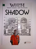 Bd LARGO WINCH N° 8 SHADOW  NEUF En Anglais  Souple VAN HAMME 2010 FRANCQ - Autres & Non Classés