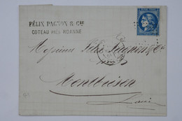 AH10 FRANCE BELLE LETTRE 1874  ROANNE  POUR MONTHUISON+ CERES BORDEAUX+ AFFRANCH. INTERESSANT - 1870 Bordeaux Printing