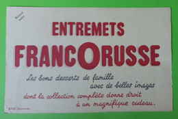 Buvard 632 - Entremet FRANCORUSSE - Images - état D'usage : Voir Photos - 21 X 14 Cm Environ - Année 1960 - Cake & Candy