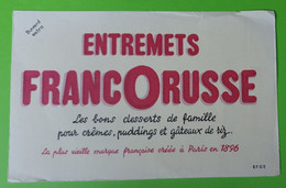 Buvard 634 - Entremet FRANCORUSSE - Gâteau De Riz - état D'usage : Voir Photos - 21 X 14 Cm Environ - Année 1960 - Cake & Candy