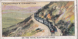 Empire Railways 1931  -  27 Natal Electrified Lines - Churchman Cigarette Card - Original - Trains - Churchman