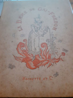 La Dame De GAI-FREDON QUATRELLES Hachette 1884 - Hachette