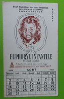 Buvard 667 - Laboratoire ANA Euphoryl Enfant - Etat D'usage : Voir Photos - 12.5x21 Cm Environ - Calendrier AOUT 1953 - Produits Pharmaceutiques
