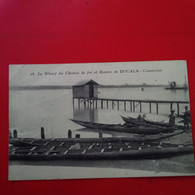 DOUALA LE WHARF DU CHEMIN DE FER ET RIVIERE - Kameroen