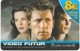 @+  Carte VIDEO FUTUR 8€ - Pearl Harbor - Video Futur