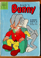 Bd Bug's Bunny N° 4 SAGE 1962 Daffy SYLVESTRE ET TITI Bip-bip COCHONNET Elmer - Sagédition