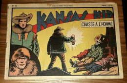 Collection Wild West 25 KANSAS KID Chasse A L'homme  1947 SAGE Carlo COSSIO - Sagédition