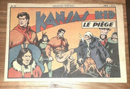 Collection Wild West 41 KANSAS KID Le Piège 1949 SAGE Au Dos Fantome Du Bengale - Sagédition