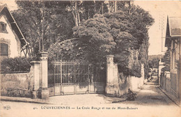 LOUVECIENNES - La Croix Rouge Et Rue Du Mont-Buisson - Louveciennes