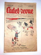 Cadet Revue N° 115 ALAIN SAINT OGAN 1-10-1937 MORISS Jacques CARTIER Alain DUVAL - Sagédition