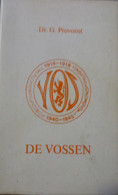 De Vossen - Door G. Provoost - 1979 - 60 Jaar Verbond Van Vlaamse Oudstrijders (1919-1979) - War 1914-18