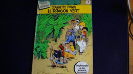 Jeannette Poitu Le Dragon Vert Première édition Souple  1983 Dupuis N° 7 Bon état - Jeannette Pointu