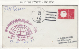USA Driftstation ICE-ISLAND T-3 Cover Ca  Ice Island T-3 Periode 4 Dec 24 1966 Sign Station Leader J. E. Ross  (DR120B) - Stazioni Scientifiche E Stazioni Artici Alla Deriva