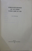Oorlogsdagboeken Uit De Streek Van Ijzer En Leie - Door L. Devliegher - 1972 - War 1914-18