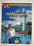 BLAKE Et MORTIMER    NEUF L'étrange Rendez Vous - Blake & Mortimer