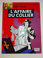 BLAKE Et MORTIMER  N° 10 L'affaire Du Collier   NEUF  1998 - Blake & Mortimer