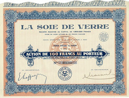 Titre Ancien - La Soie De Verre - Société Anonyme -Titre De 1933 - - Tessili