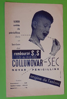 Buvard 319 - Laboratoire - COLLUNOVAR - Pénicilline - Etat D'usage : Voir Photos-13.5x21 Cm Environ - Année 1950 - Produits Pharmaceutiques