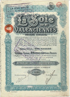 Titre Ancien - La Soie De Valenciennes - Société Anonyme  - Titre De 1925 - Textil