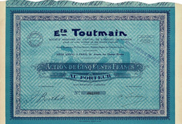 Titre Ancien - Etablissements Toutmain - Société Anonyme  - Titre De 1932 - - Textile