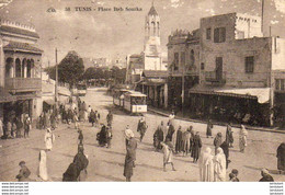 TUNISIE   TUNIS  Place Bab Souika - Tunisia
