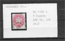 AK 0817  Neumarkt In Steiermark 28.--- / Mi 1888b ( Ank Nr. 32b ) 1863-64 - Used Stamps