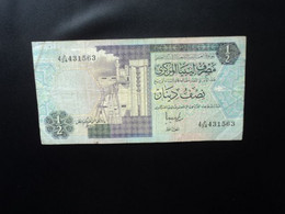 LIBYE * : 1/2 DINAR   ND 1991    P 58d Signature 8     TTB - Libië