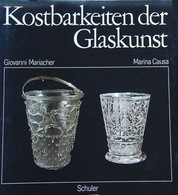 Marina CAUSA & Giovanni MARIACHER - Kostbarkeiten Der Glaskunst (Treasures Of Glass Art) - Kunst