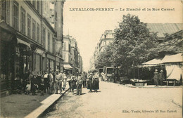 HAUTS DE SEINE   LEVALLOIS PERRET  Le Marché Et La Rue Carnot - Levallois Perret