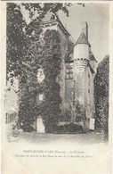 86    Saint  Julien L'ars  -  Le Chateau  - Donjon   Ou Coucha  Le Roi  Jean Le Soir De La Bataille De Poitiers - Saint Julien L'Ars