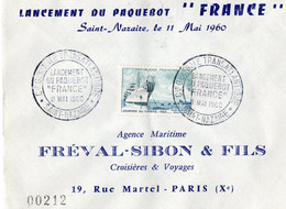 Enveloppe  Du Lancement Du Paquebot  " France "  St Nazaire Le 11 Mai 1960 - Saint Nazaire