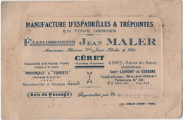 Avis De Passage Format Cpa Manufacture Espadrilles Jean Maler CERET Saint Laurent De Cerdans Représentant PRADES - Ceret